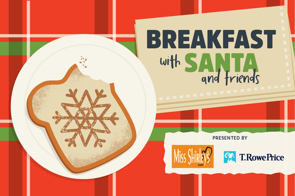 Breakfast with Santa and Friends presented by Miss Shirley's Cafe and T. Rowe Price