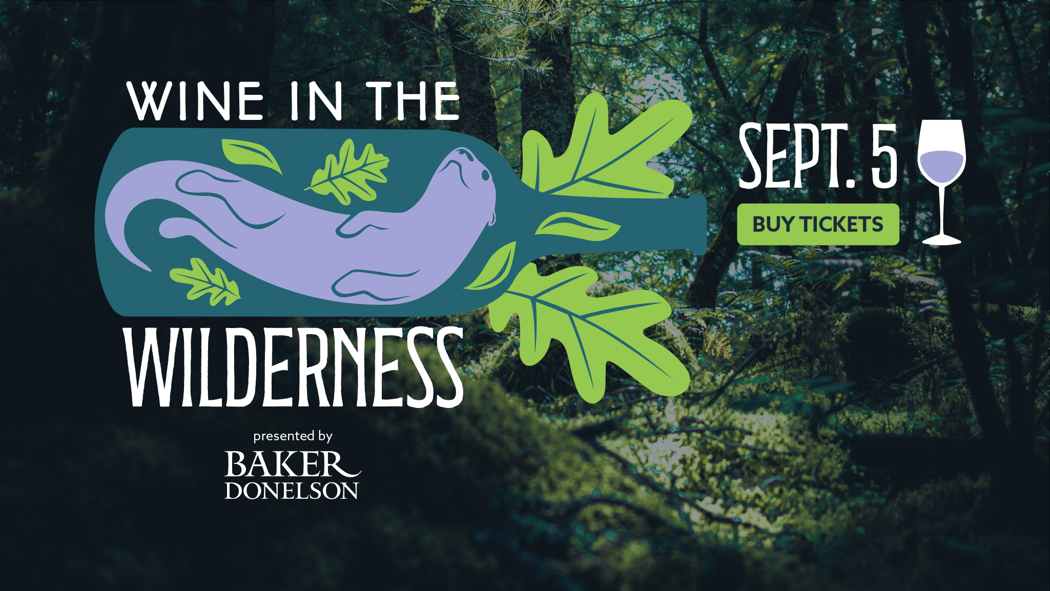 Wine in the Wilderness presented by Baker Donelson Sept. 5. Buy Tickets